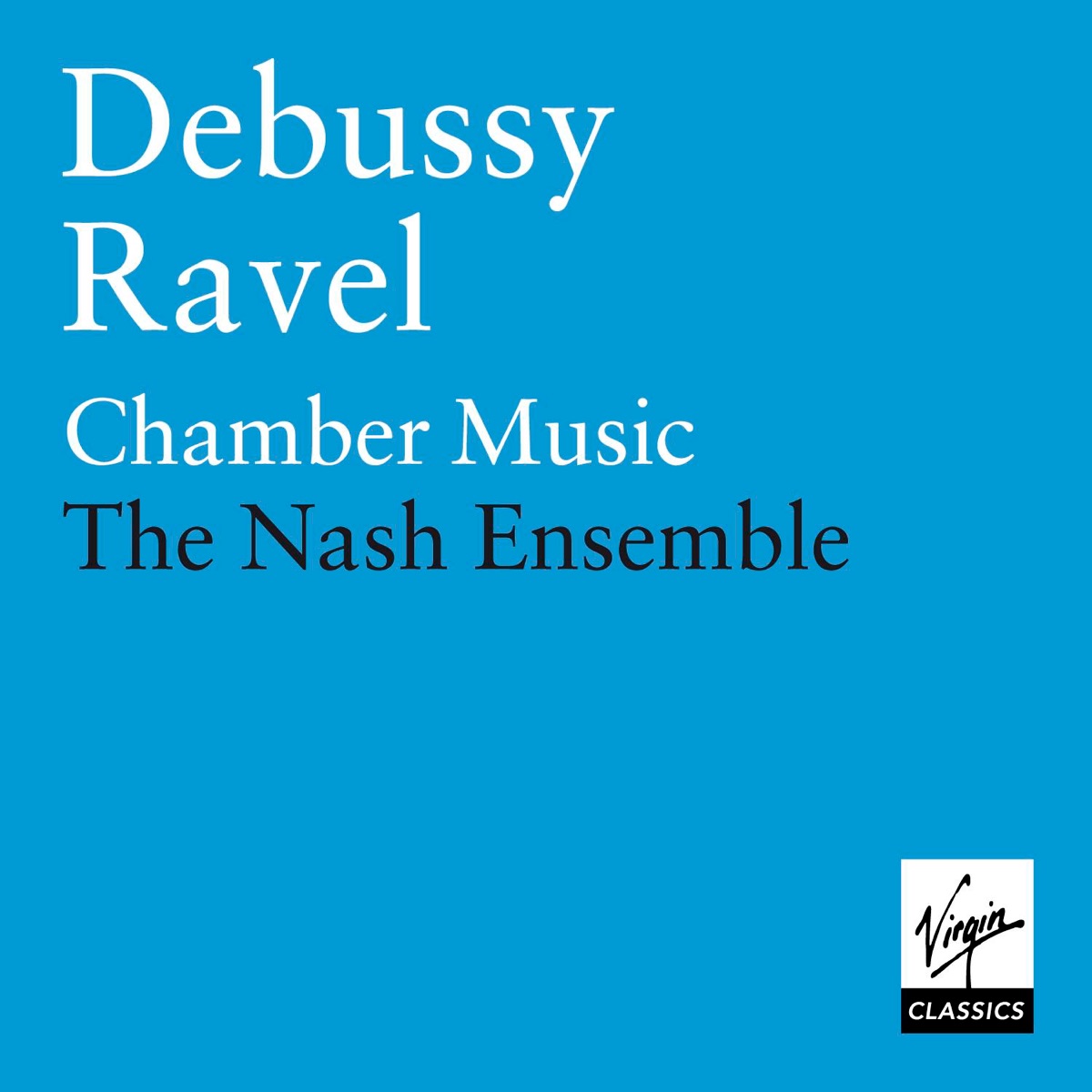 Debussy/Ravel - Chamber & Vocal Music by Delphine Seyrig, Lionel Friend, The Nash Ensemble & Sarah Walker album cover