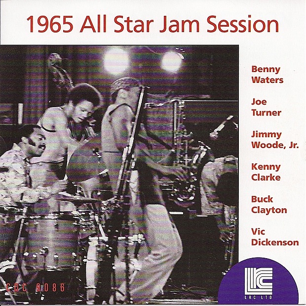 1965 All Star Jam Session by Buck Clayton, Benny Waters, Joe Turner, Jimmy Woode, Jr., Kenny Clarke & Vic Dickenson album cover