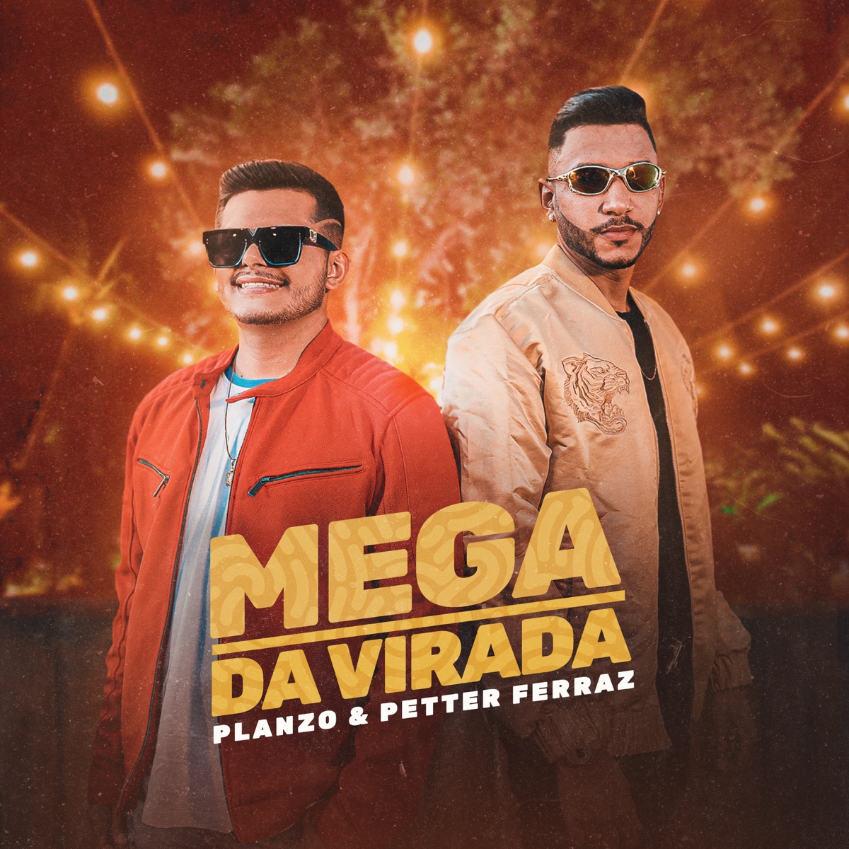 Mega da Virada - Single by Planzo & Petter Ferraz album cover