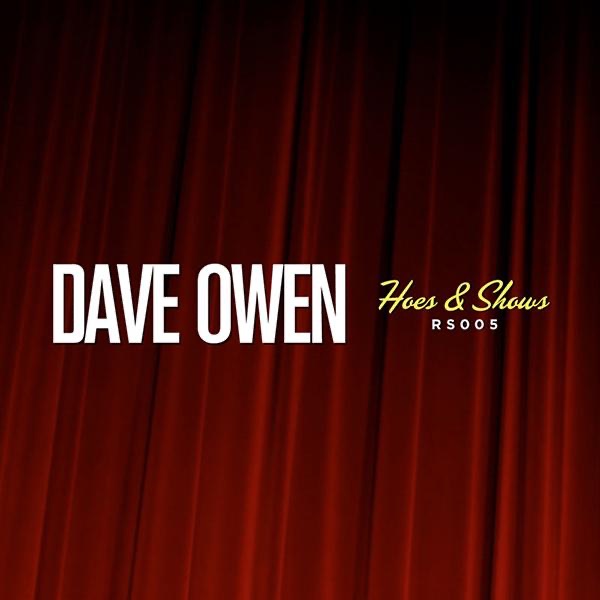 Hoes & Shows - EP by Dave Owen album cover