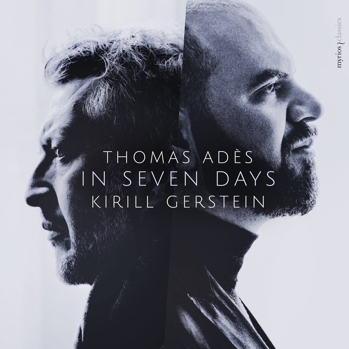 Thomas Adès: in Seven Days by Kirill Gerstein, Thomas Adès & Tanglewood Music Center Orchestra album cover