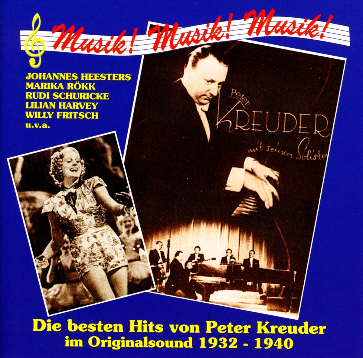 Kreuder, P.: The Best Hits of Peter Kreuder in Original Sound (1932-1940) by Michael Jary, Michael Jary und sein Orchester, Marika Rokk, Rudi Schuricke, Willy Berking, Wilfried Sommer, Otto Stenzel und sein Orchester, Otto Stenzel, Metropol Vocalists, Eugen Wolff Dance Orchestra, Eugen Wolff, Peter Kreuder, Friedrich Schröder, Odeon Orchestra, Lilian Harvey, Willy Fritsch, Adalbert Lutter and His Orchestra, Eric Helgar, Adalbert Lutter, Schuricke Trio, Hans Carste, Hans Carste and His Orchestra, Will Glahé, Will Glahé und sein Tanzorchester, Peter Kreuder Orchestra, Hanna Lussnigg, Studio Chorus, Studio Orchestra, Frank Fux, Horst Winter, Accordion Meisterorchester, Kurt Henneberg, Kurt Henneberg Orchestra, Johannes Heesters, Franz R. Friedl, Frieder Weissmann, Willi Forst, Berlin Radio Choir, Bruno Seidler-Winkler, Berlin Radio Orchestra, Wilhelm Strienz & Greta Keller album cover
