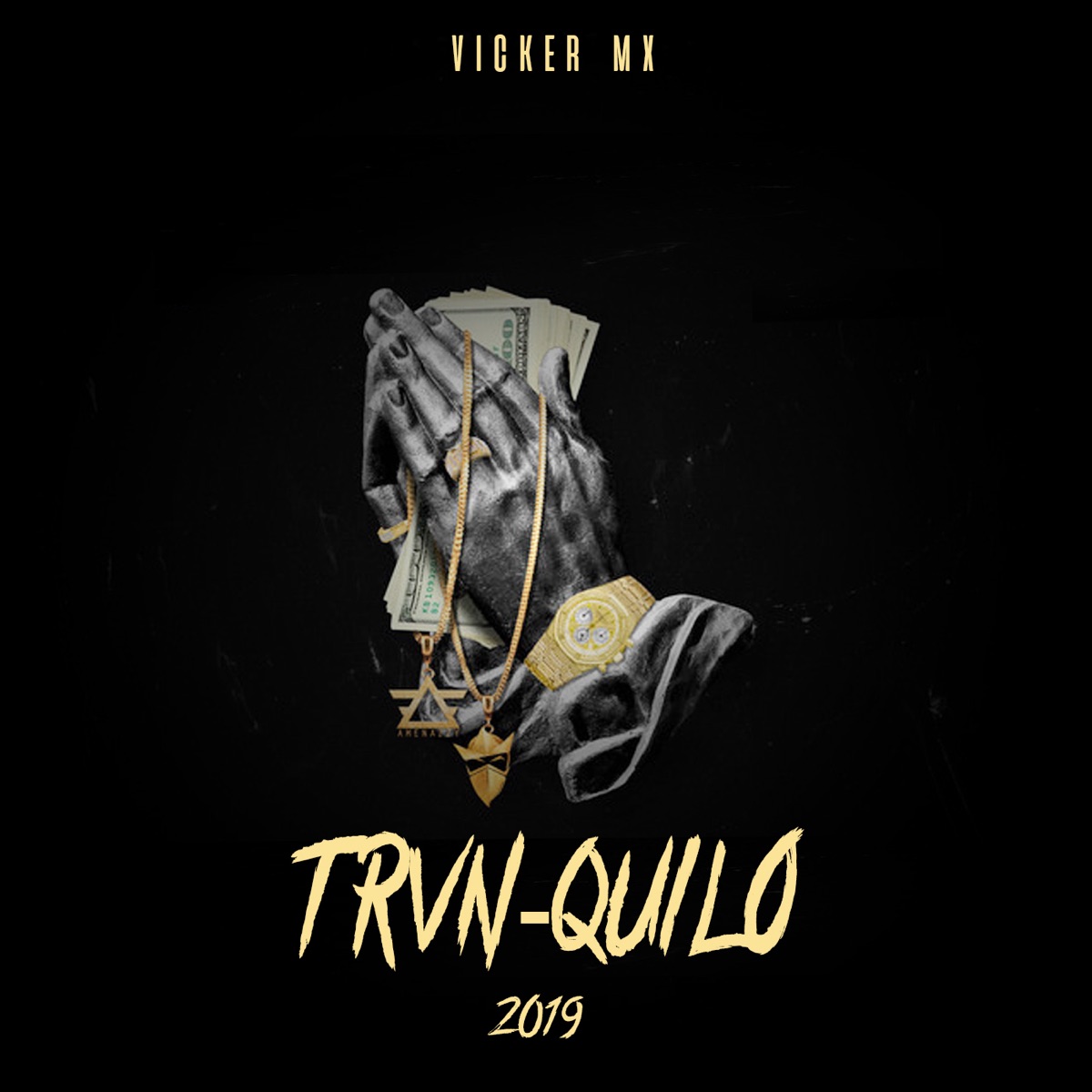 Trvnquilo - Single by Vicker Mx album cover