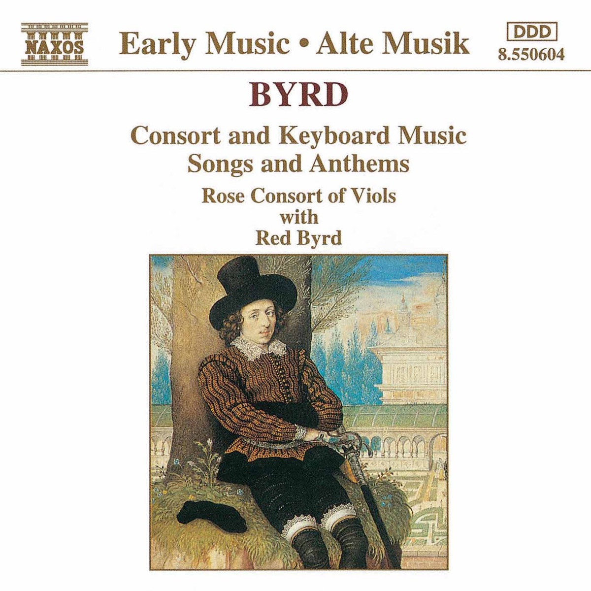 Byrd: Consort and Keyboard Music - Songs and Anthems by Rose Consort of Viols, Tessa Bonner, Timothy Roberts & Red Byrd album cover