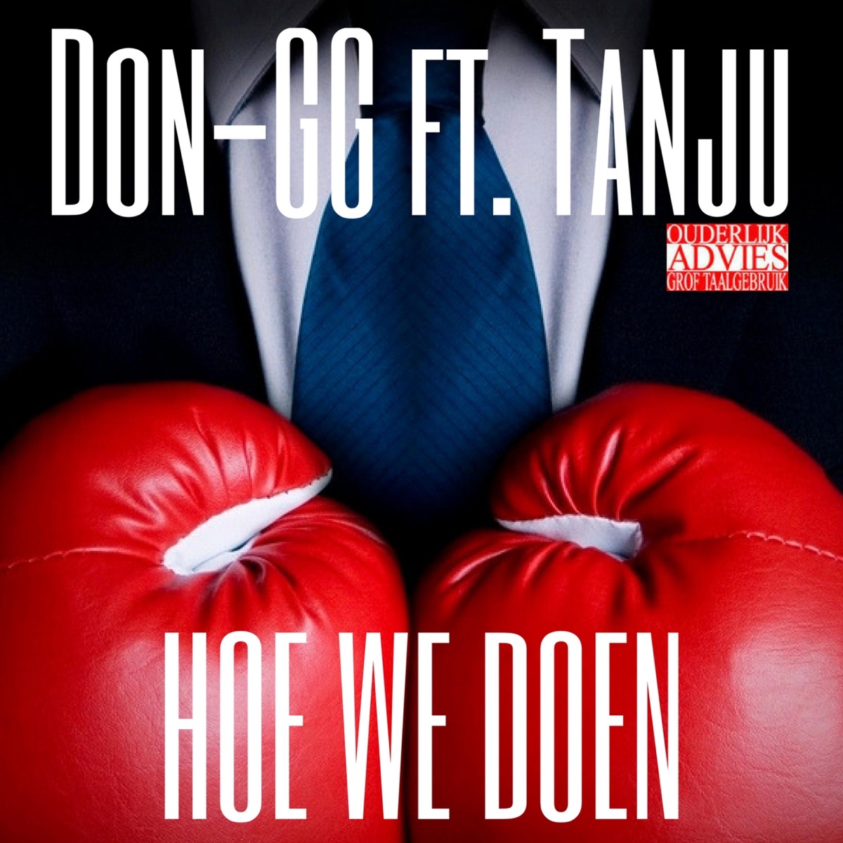 Hoe We Doen (feat. Tanju) - Single by Don-GG album cover