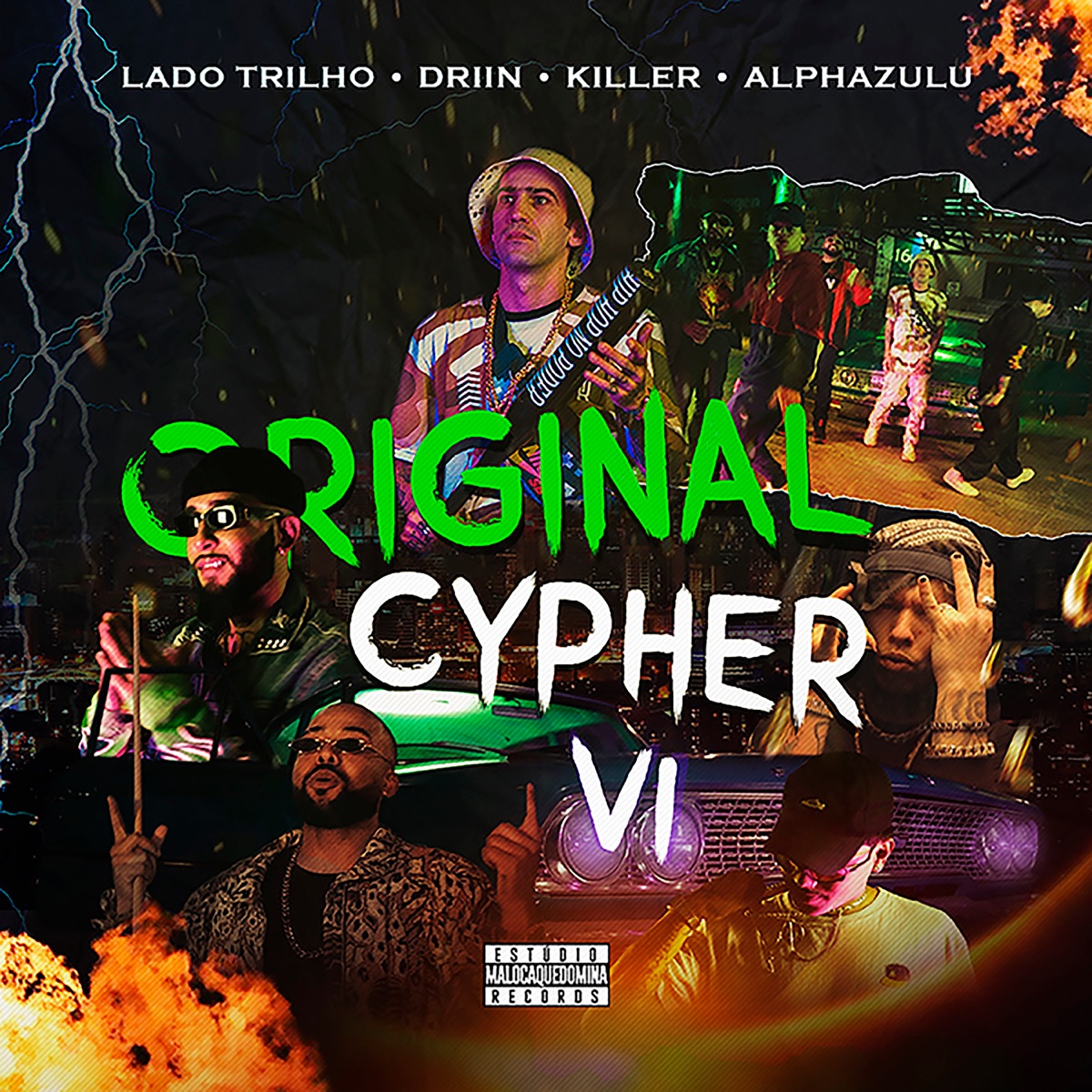 Original Cypher 6 - Single by Lado Trilho, Driin, Kill3r & AlphaZulu album cover