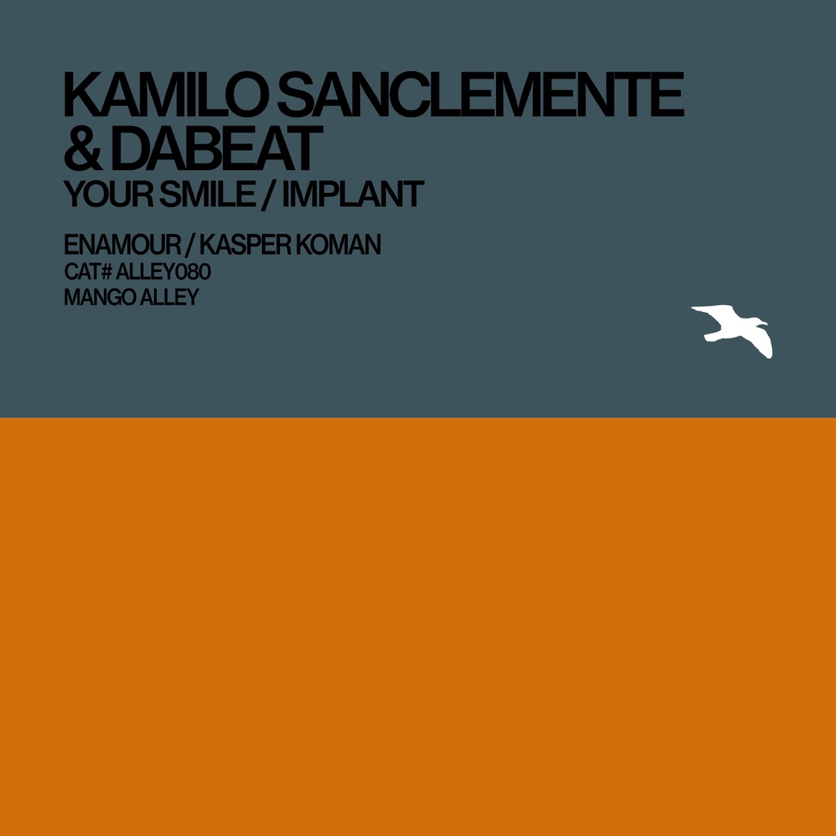 Your Smile / Implant by Kamilo Sanclemente & Dabeat album cover