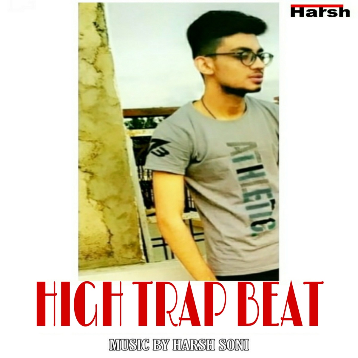 High Trap Beat - Single by Harsh Soni album cover