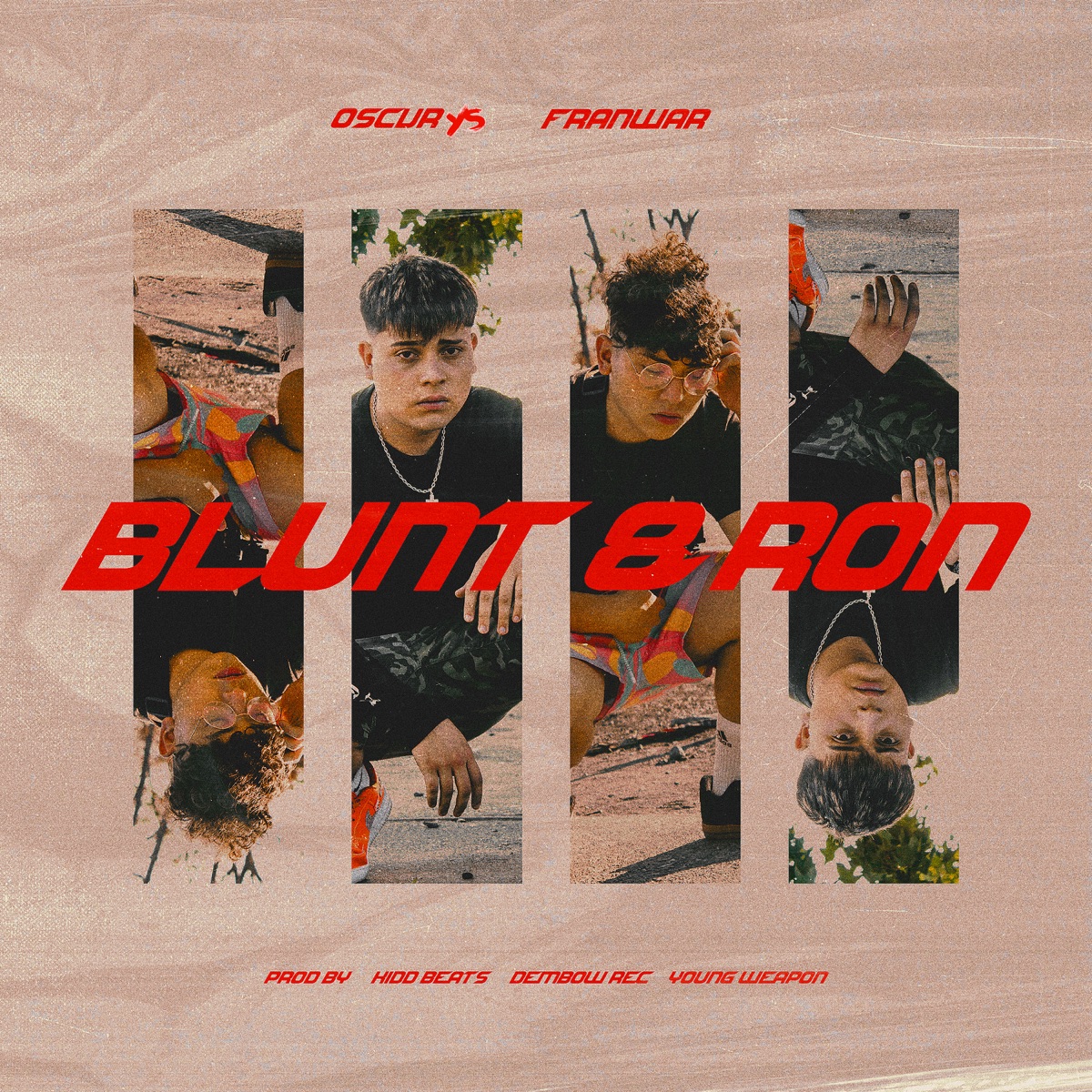 Blunt & Ron - Single by Oscvr YS & FranWar album cover