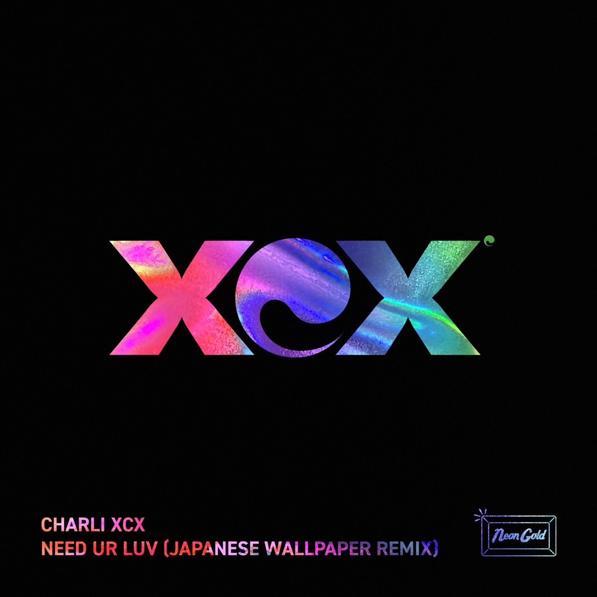 Need Ur Luv (Japanese Wallpaper Remix) - Single by Charli xcx album cover artwork