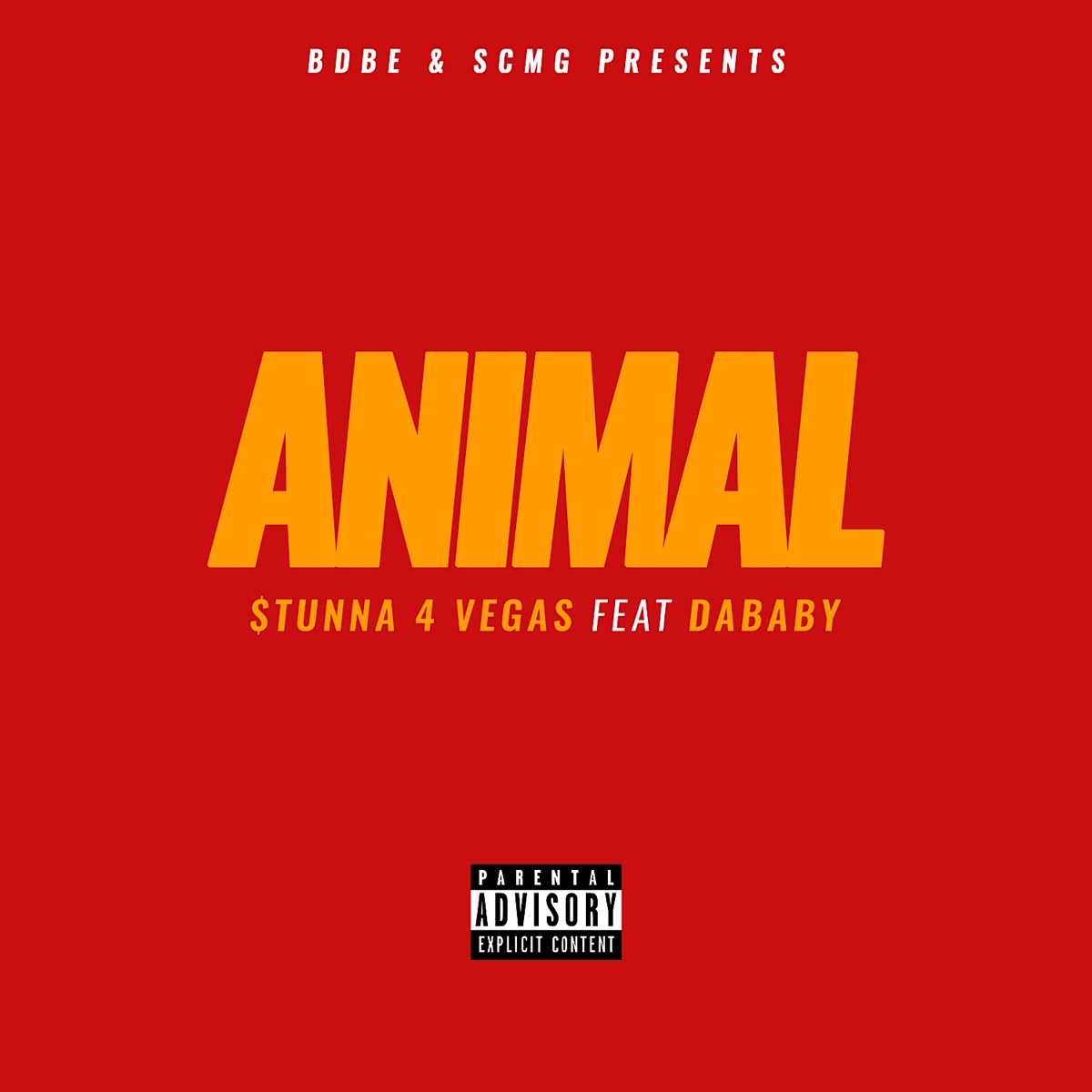 Animal (feat. DaBaby) - Single by Stunna 4 Vegas album cover artwork