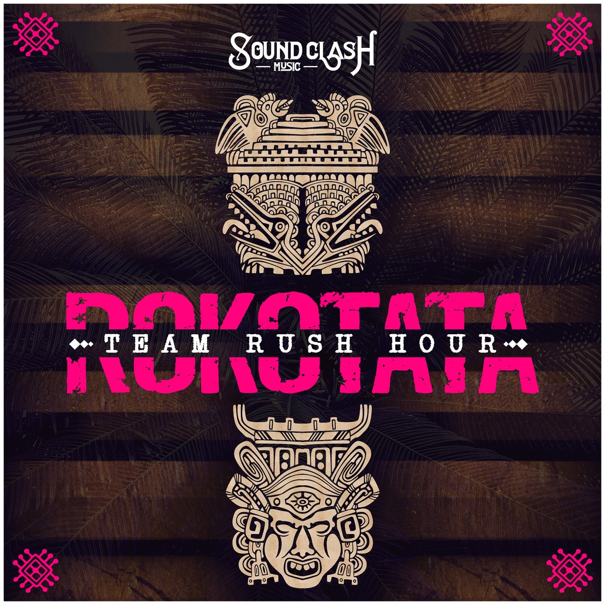 Rokotata - Single by Team Rush Hour album cover