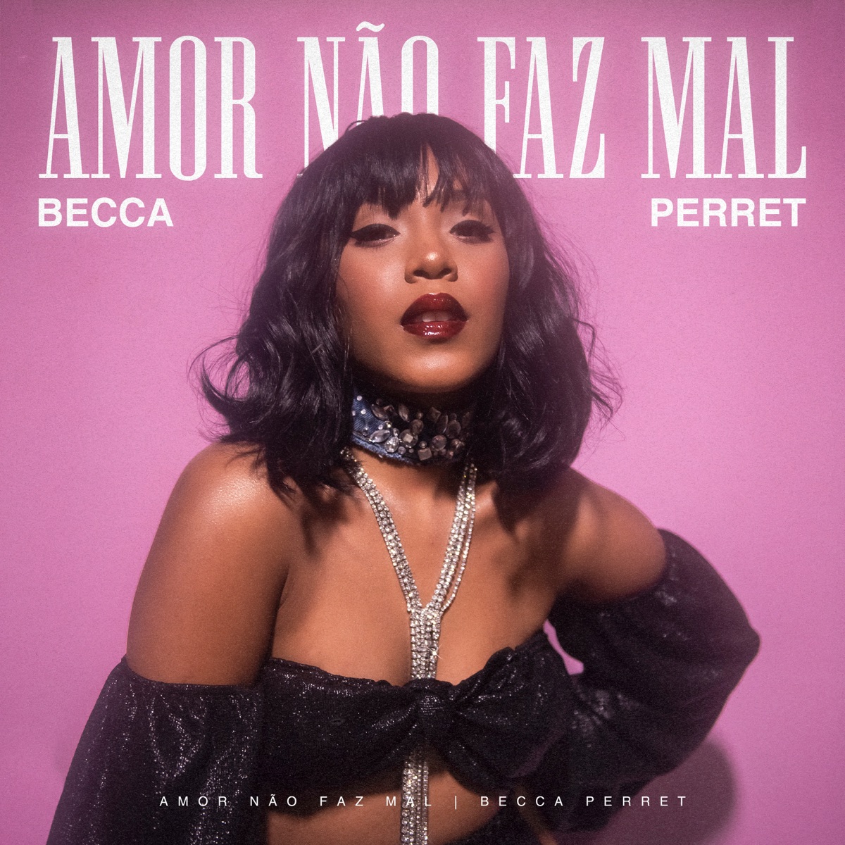 Amor Não Faz Mal - Single by Becca Perret album cover