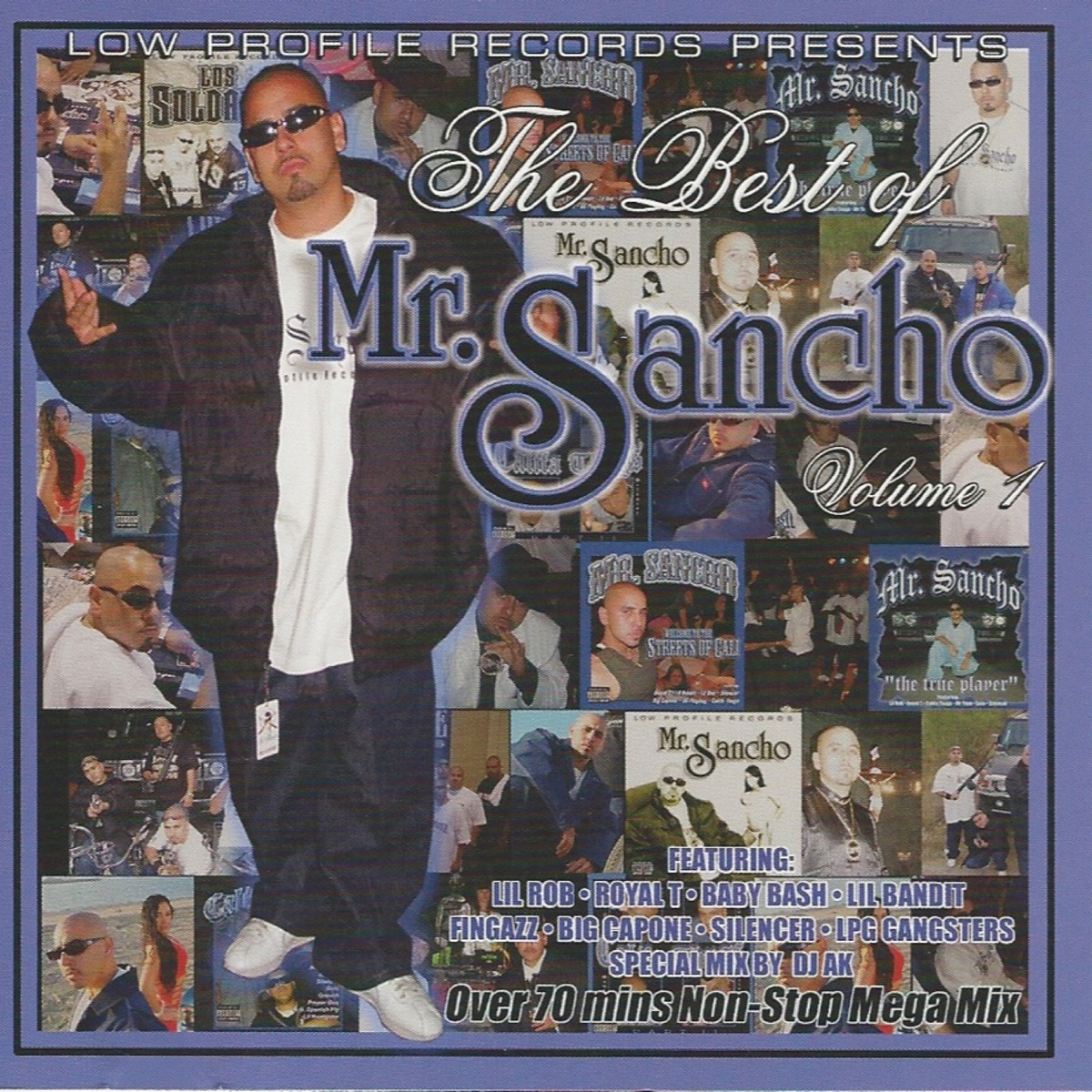 The Best of Mr. Sancho, Vol. 1 (feat. Lil Rob, Royal T, Baby Bash, Lil Bandit, Fingazz, Big Capone, Silencer, LPG Gangsters) by Mr. Sancho album cover