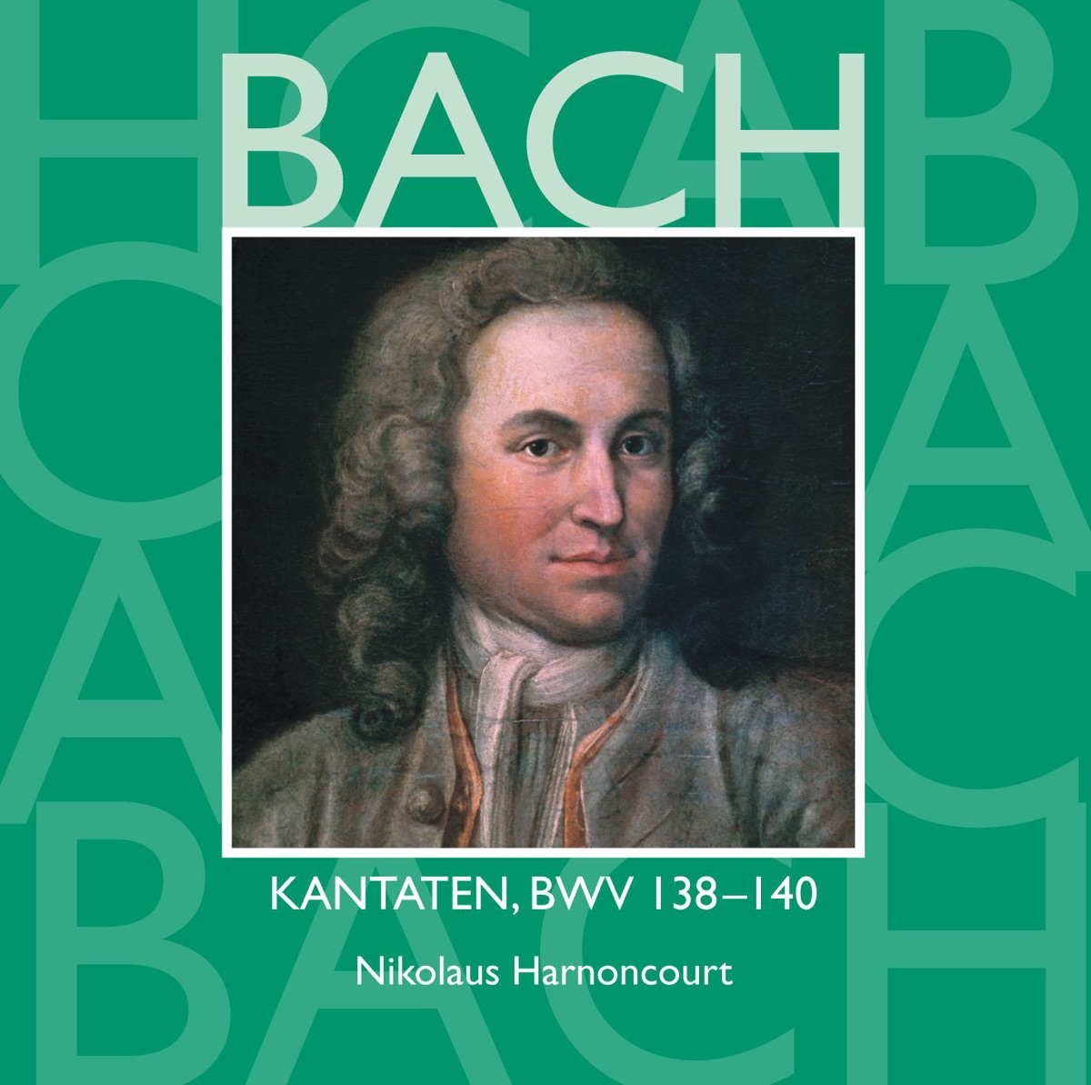 Bach, JS: Sacred Cantatas, BWV Nos. 138 - 140 by Alan Bergius, Concentus Musicus Wien, Gerhard Schmidt-Gaden, Kurt Equiluz, Nikolaus Harnoncourt, Robert Holl, Stefan Rampf, Thomas Hampson & Tölzer Knabenchor album cover