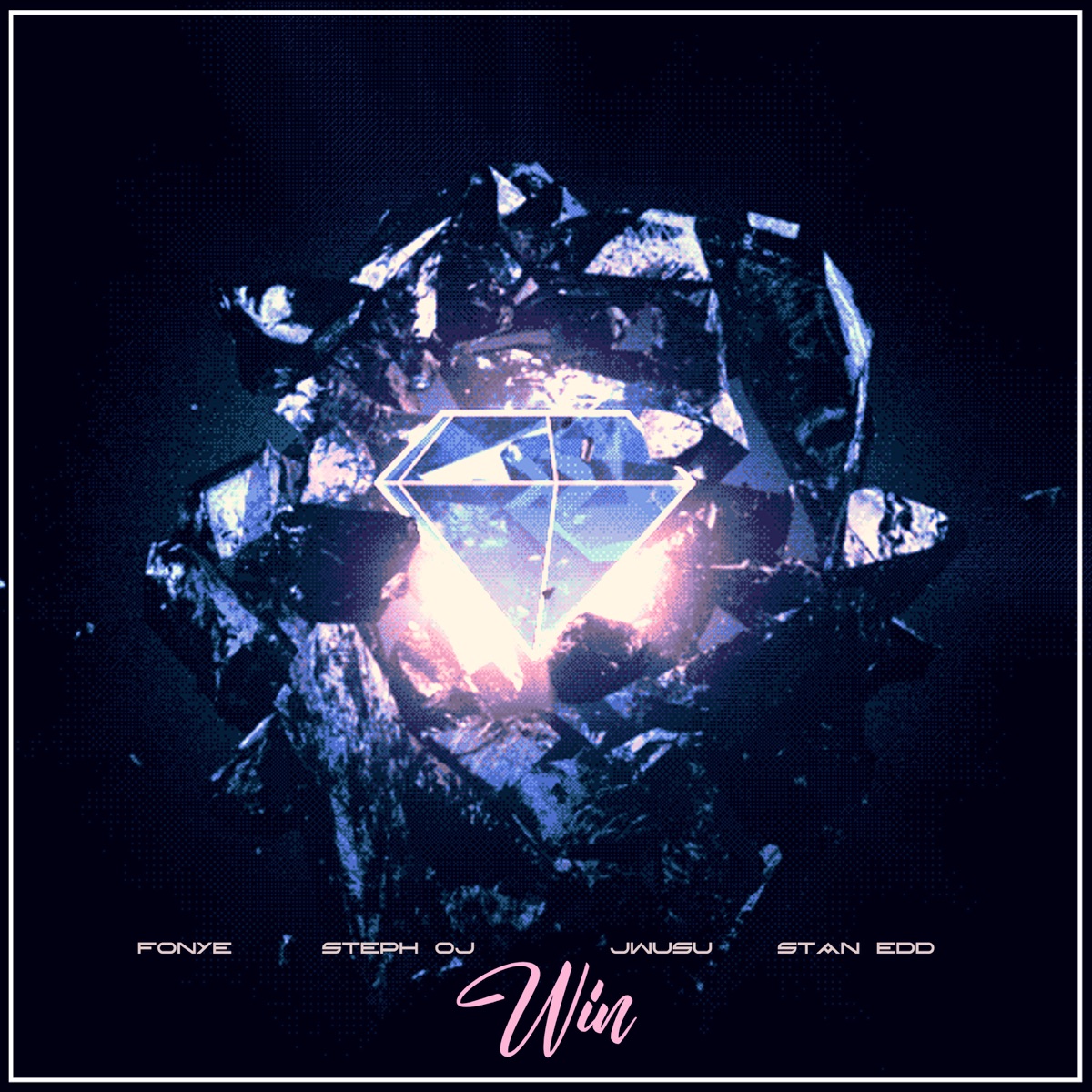 Win (feat. Stan Edd) - Single by Fonye, Steph OJ & Jwusu album cover