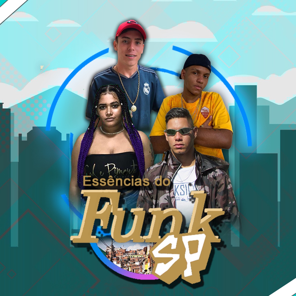 Essências do Funk Sp - Single by Mc DVL, MC Ninick, MC Pesantos & Mc Perrone album cover