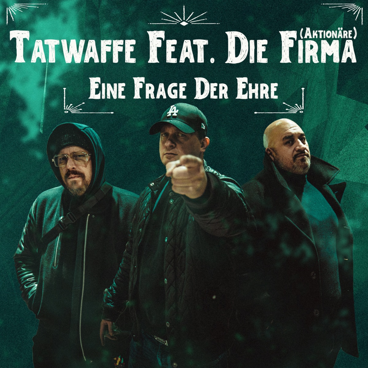 Eine Frage der Ehre (feat. Die Firma) - Single by Tatwaffe album cover