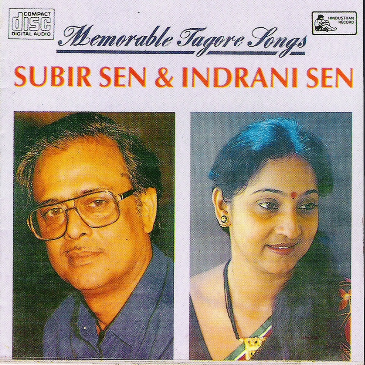 Memorable Tagore Songs by Subir Sen & Indrani Sen album cover