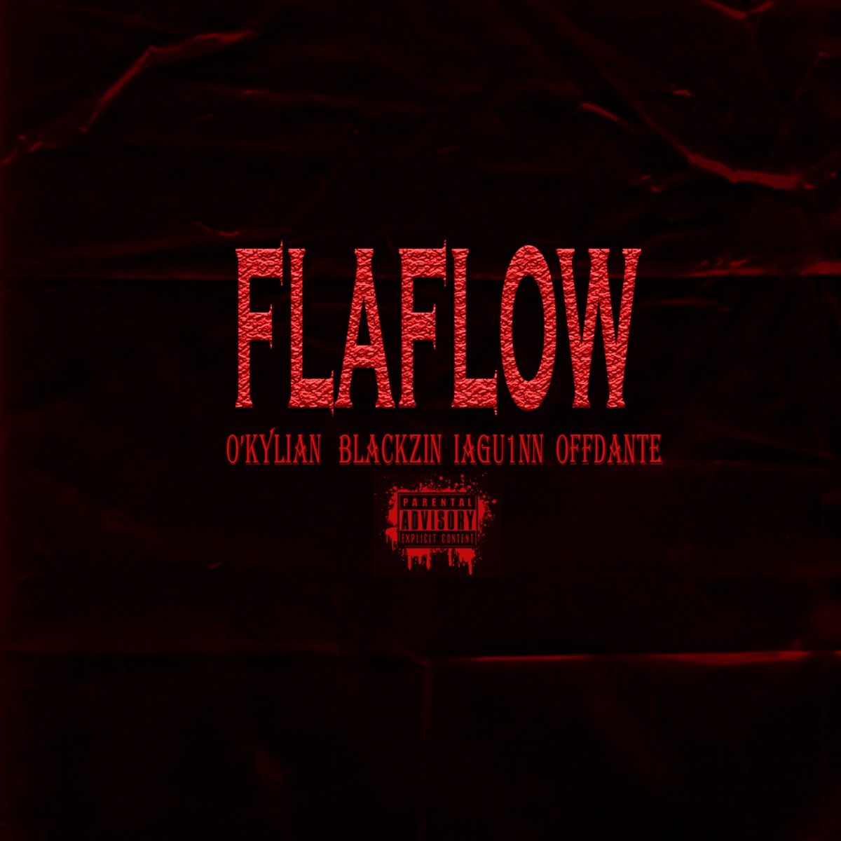 Flaflow - Single by O'kylian, BLACKZIN, Iagu1nn & offdante album cover