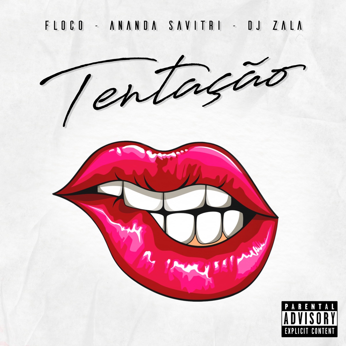 Tentação (feat. Ananda Savitri & DJ ZALA) - Single by Floco album cover
