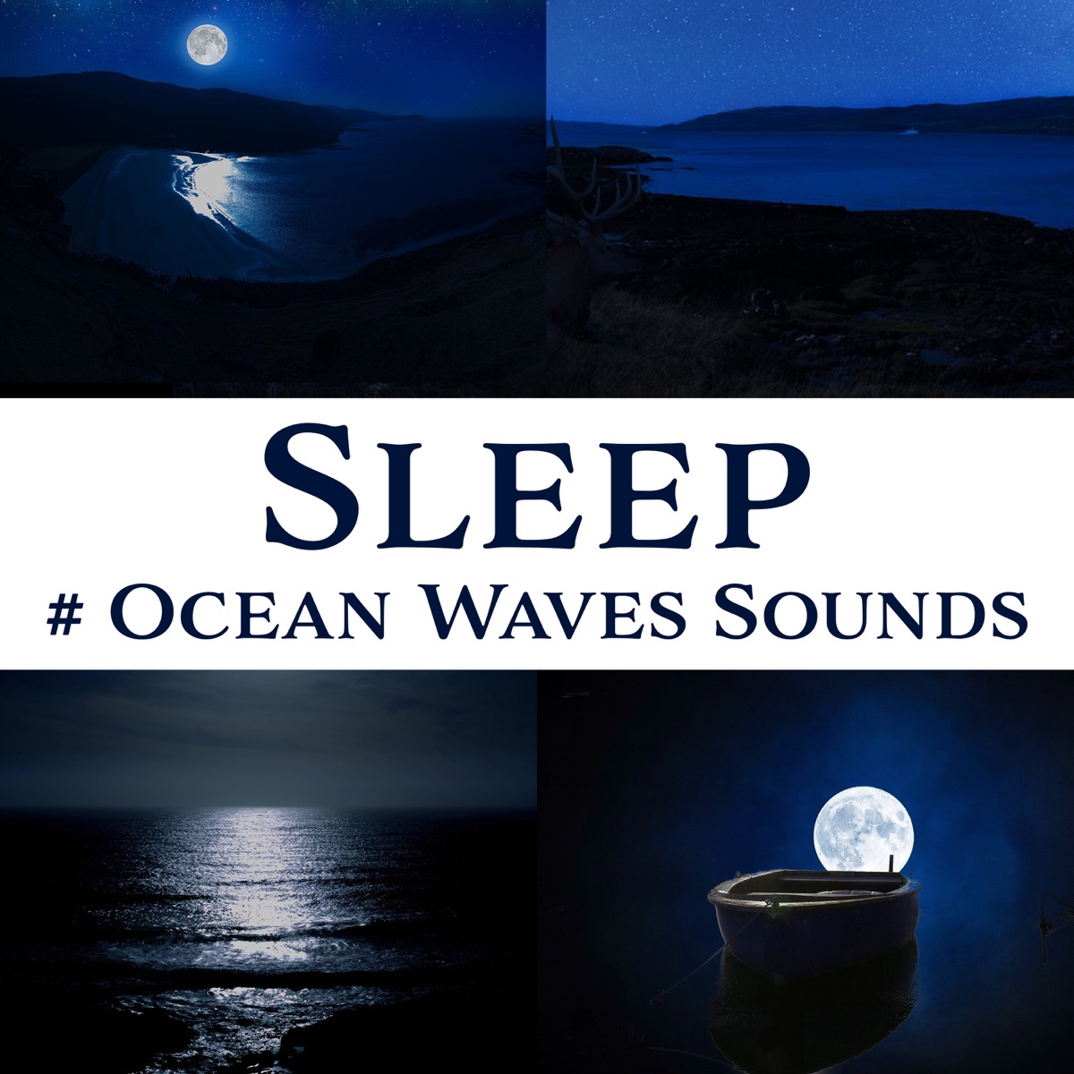 Sleep: # Ocean Waves Sounds by Relaxing Nature Sounds Collection, Meditation Music Zone & Calming Water Consort album cover