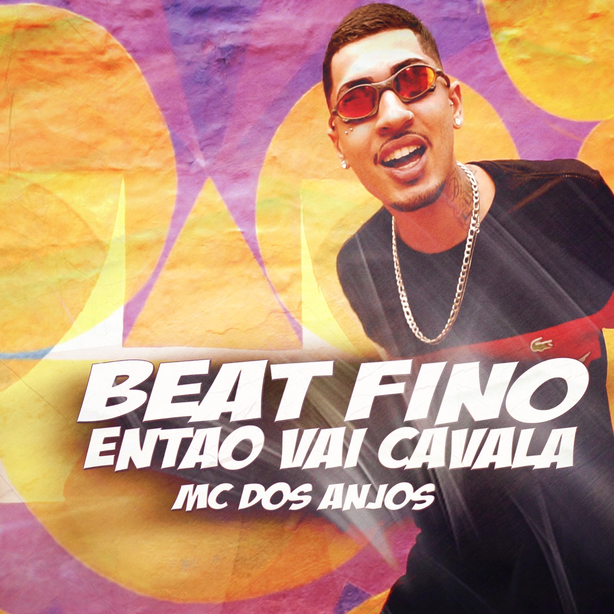 Beat Fino Então Vai Cavala (feat. Dj Canon) - Single by mc dos anjos album cover
