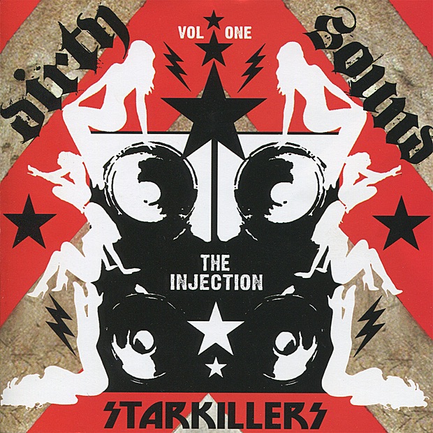 Dirty Sound Vol. 1 - The Injection by Starkillers album cover
