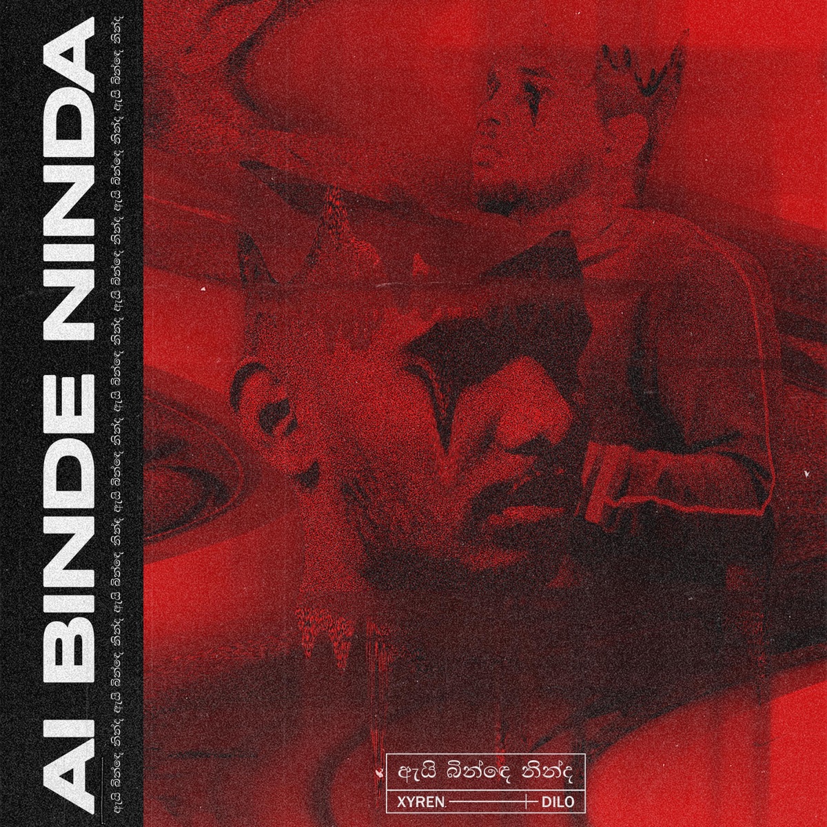 Ai Binde Ninda (feat. Dilo) - Single by Xyren album cover