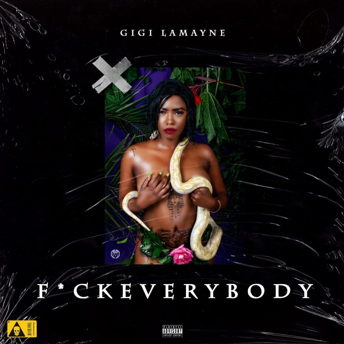 Fxck Everybody - Single by Gigi Lamayne album cover