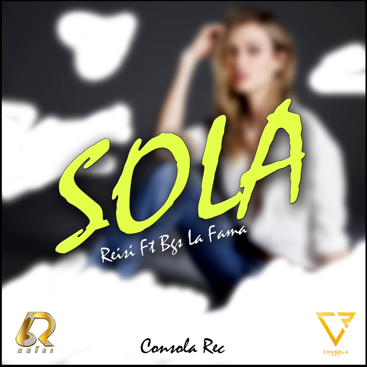 Sola (feat. BGS La Fama) - Single by Reisi album cover