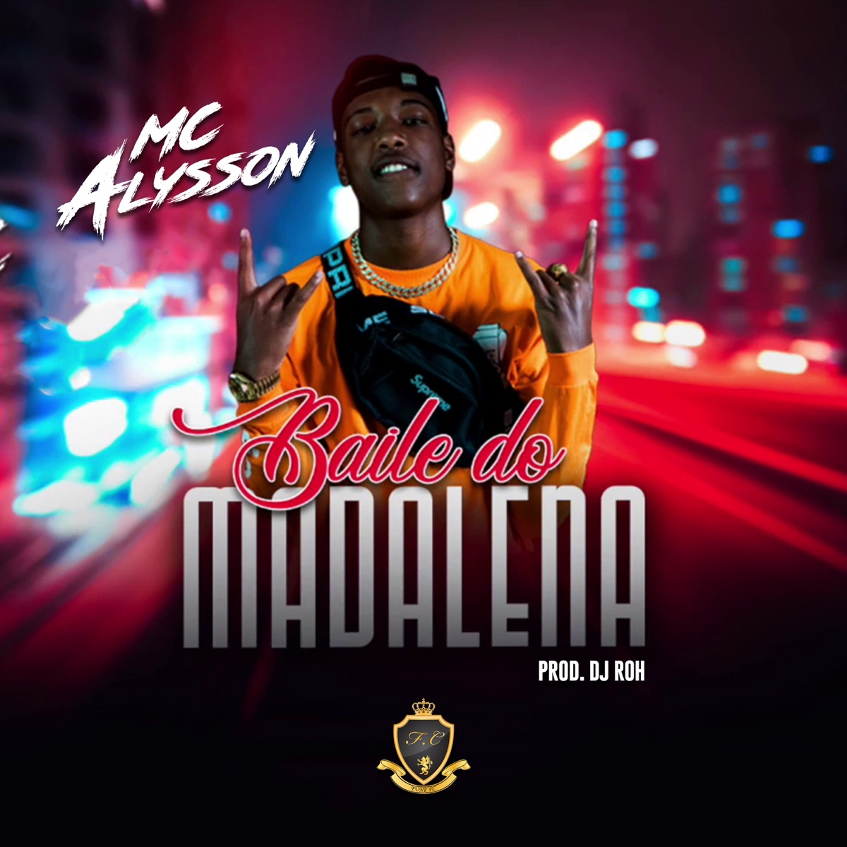 Baile do Madalena - Single by Mc Alysson album cover