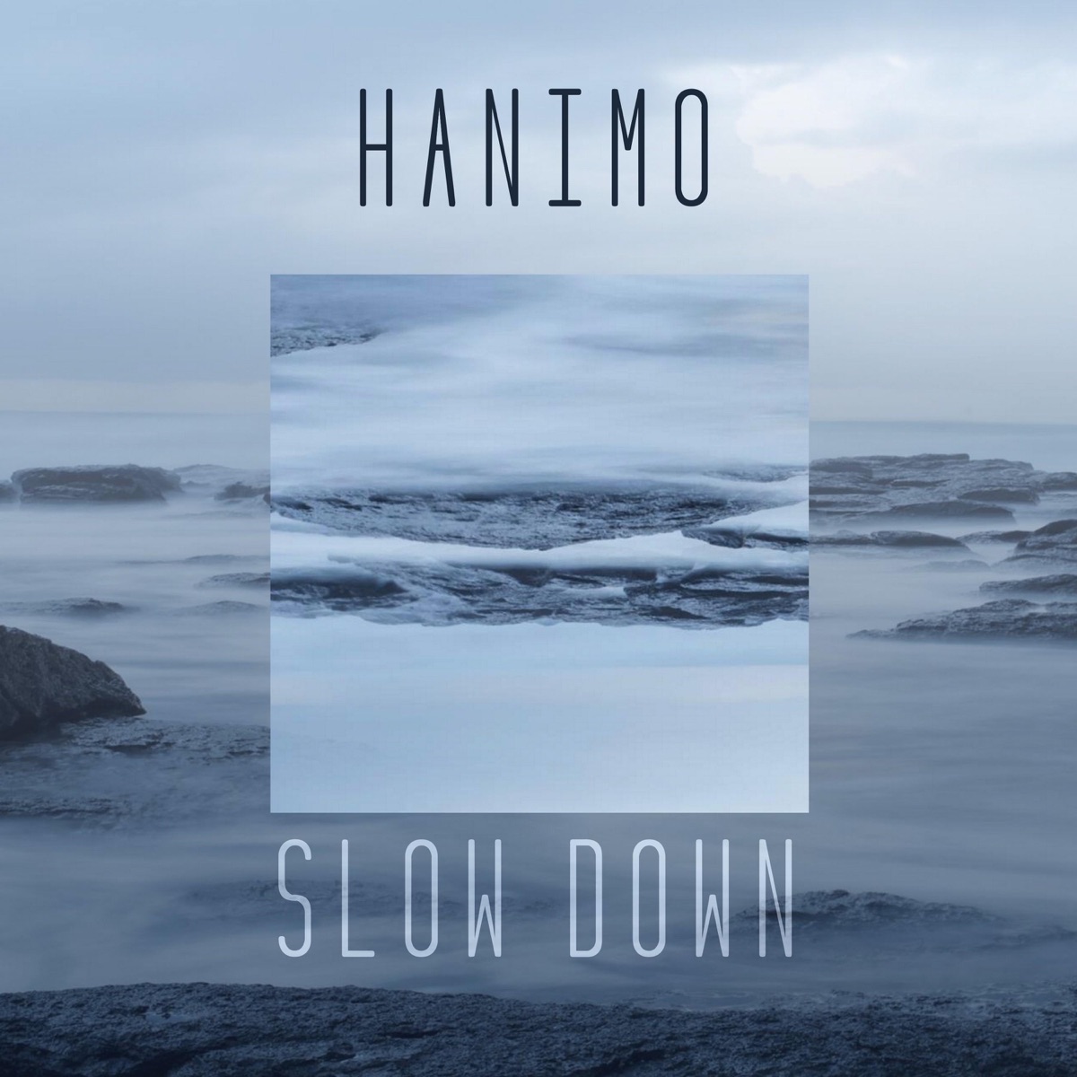 Slow Down by Hanimo album cover