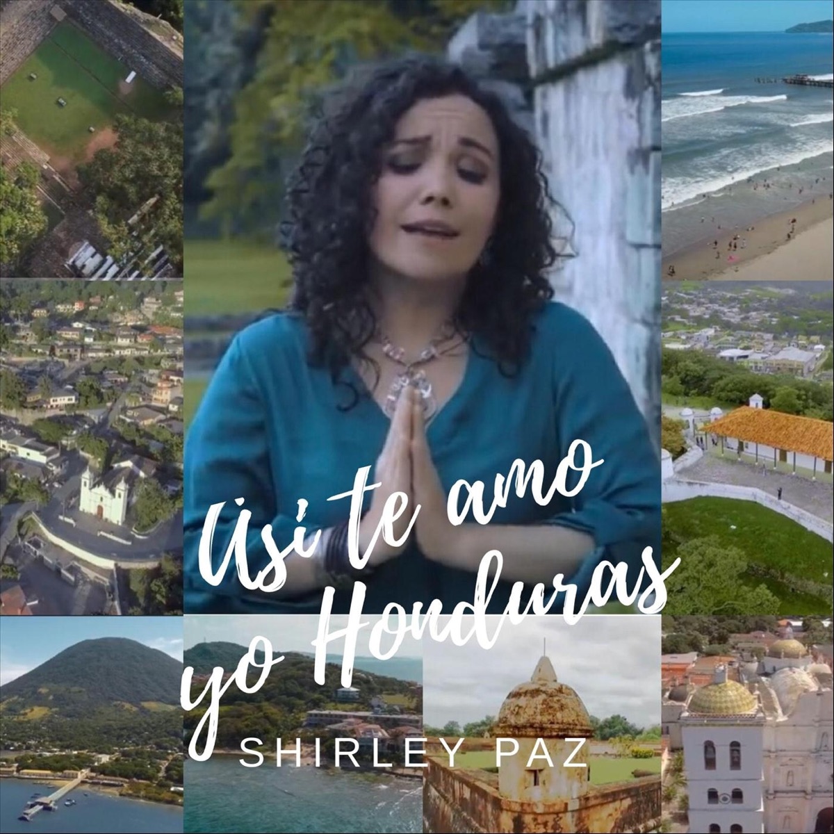 Así Te Amo Yo Honduras - Single by Shirley Paz album cover