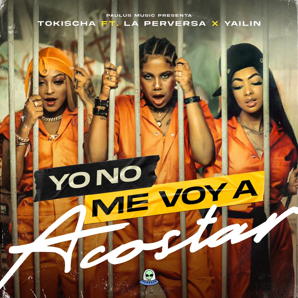 Yo No Me Voy Acostar - Single by Tokischa, Yailin la Mas Viral & La Perversa album cover