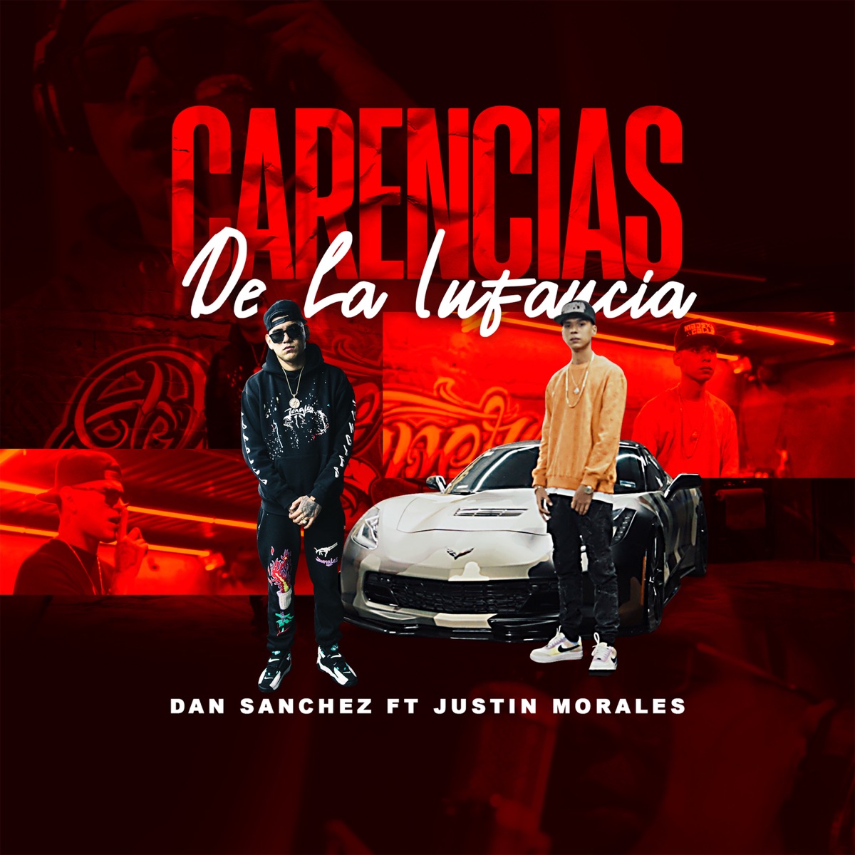 Carencias De La Infancia (feat. Justin Morales) - Single by Dan Sanchez album cover