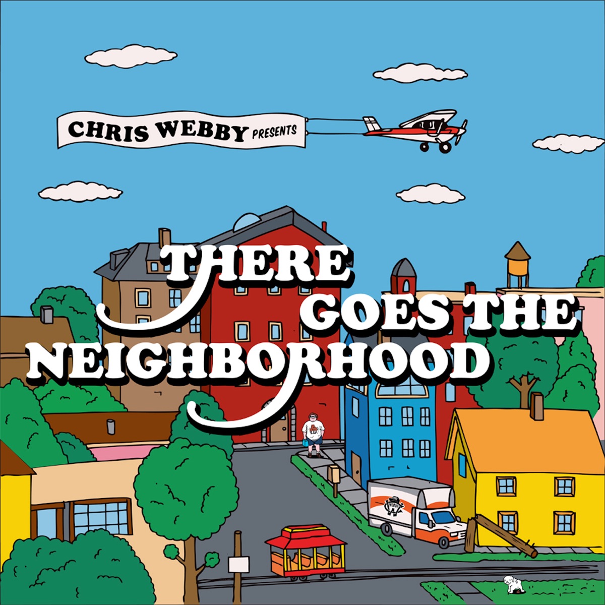 There Goes the Neighborhood by Chris Webby album cover