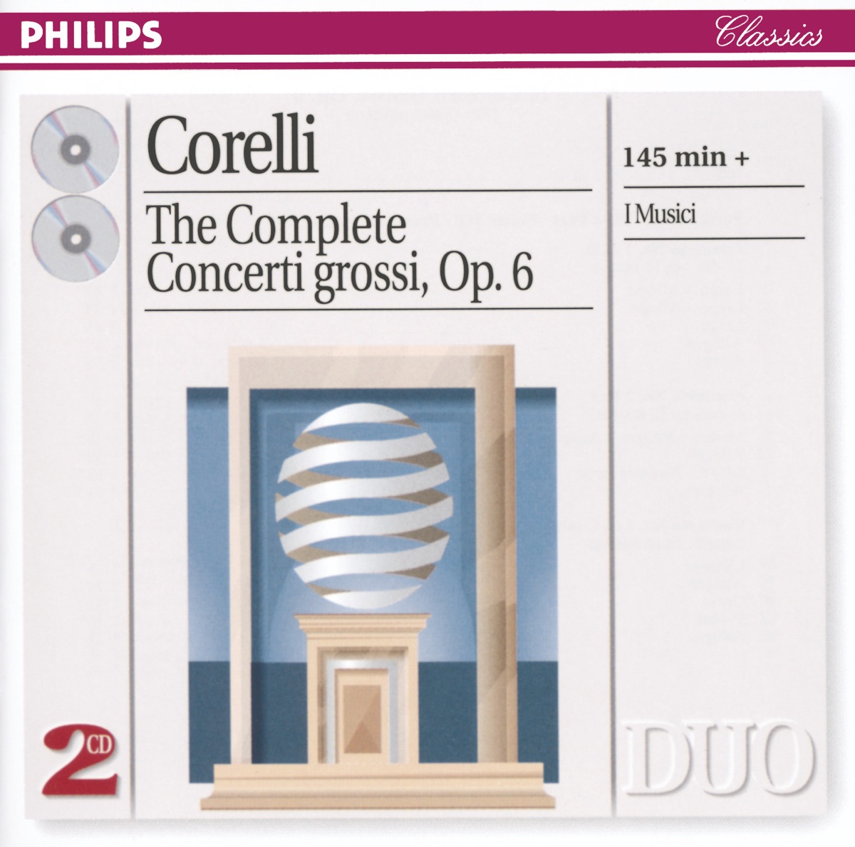 Corelli: The Complete Concerti Grossi, Op. 6 by I Musici album cover
