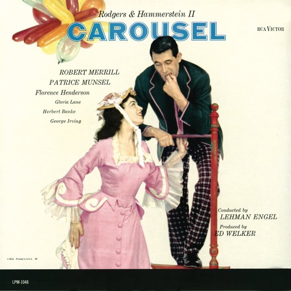 Carousel (1955 Studio Cast Recording) by Richard Rodgers, Rodgers & Hammerstein, Oscar Hammerstein II, Robert Merrill, Patrice Munsel & Florence Henderson album cover
