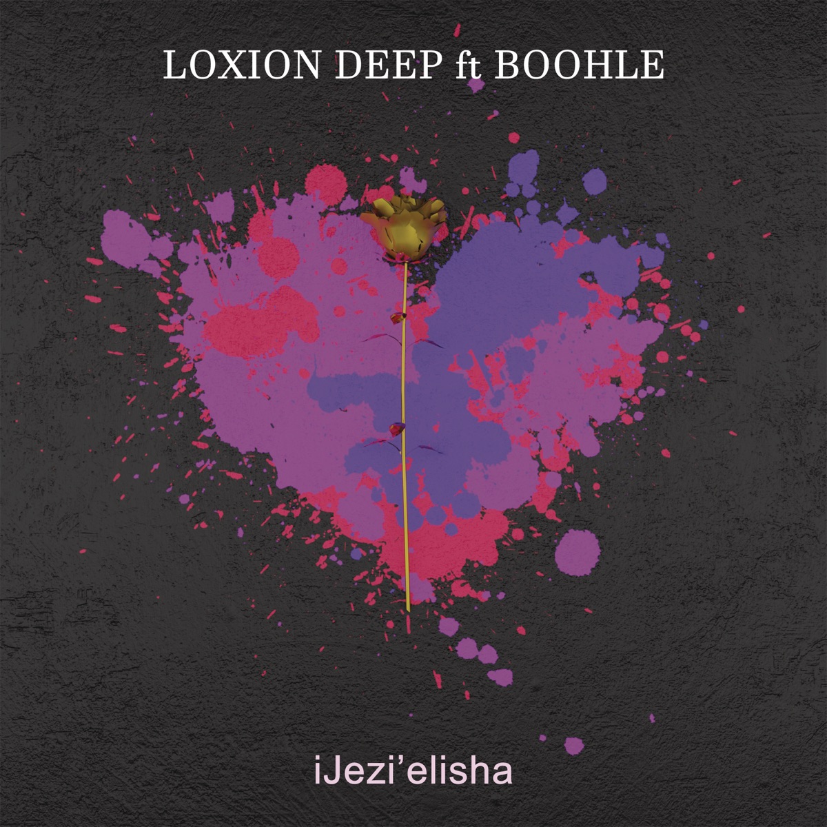 iJezi'elisha (feat. Boohle) - Single by Loxion Deep album cover