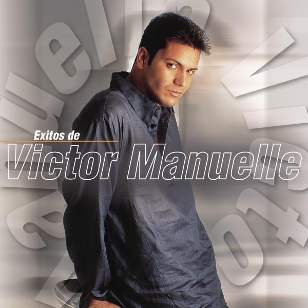 Éxitos de Víctor Manuelle by Victor Manuelle album cover
