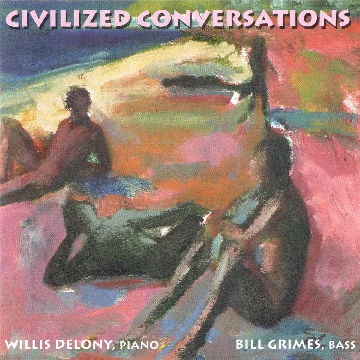 Civilized Conversations by Bill Grimes & Willis Delony album cover