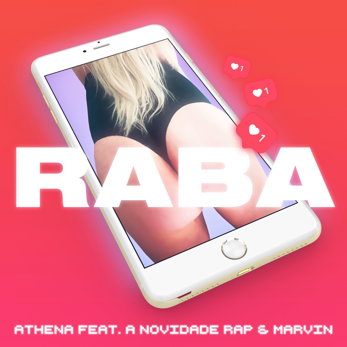 Raba (feat. A Novidade Rap & M4RV!N) - Single by Athena Sparks album cover