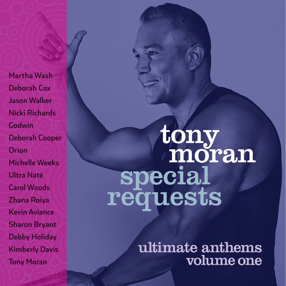 Special Requests / Ultimate Anthems Vol. 1 by Tony Moran album cover