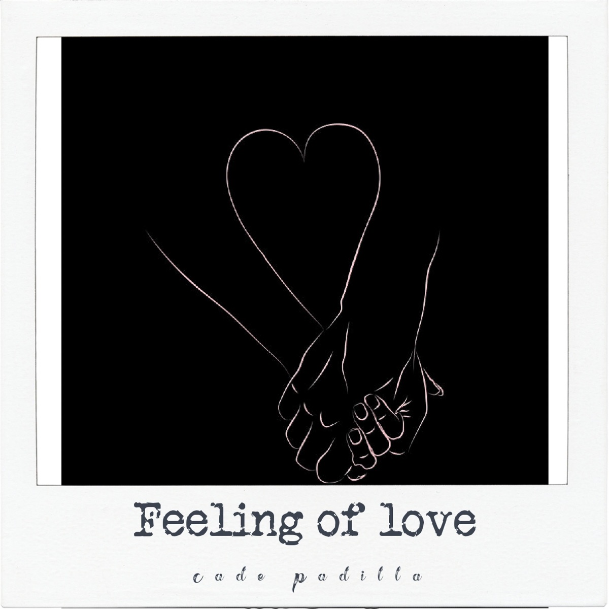Feeling of Love (feat. Nicole Forte) - Single by Cade Padilla album cover