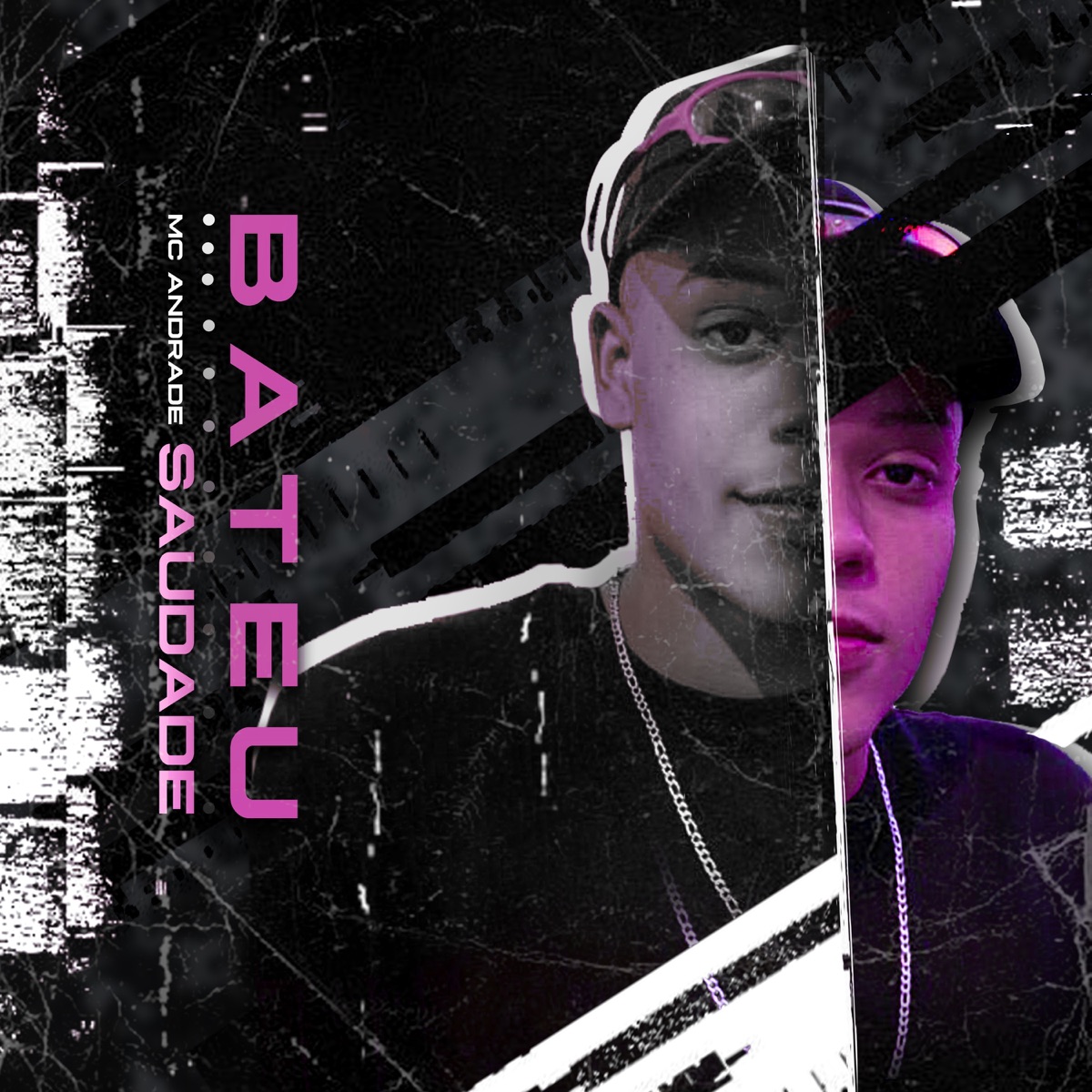 Bateu Saudade - Single by MC Andrade album cover