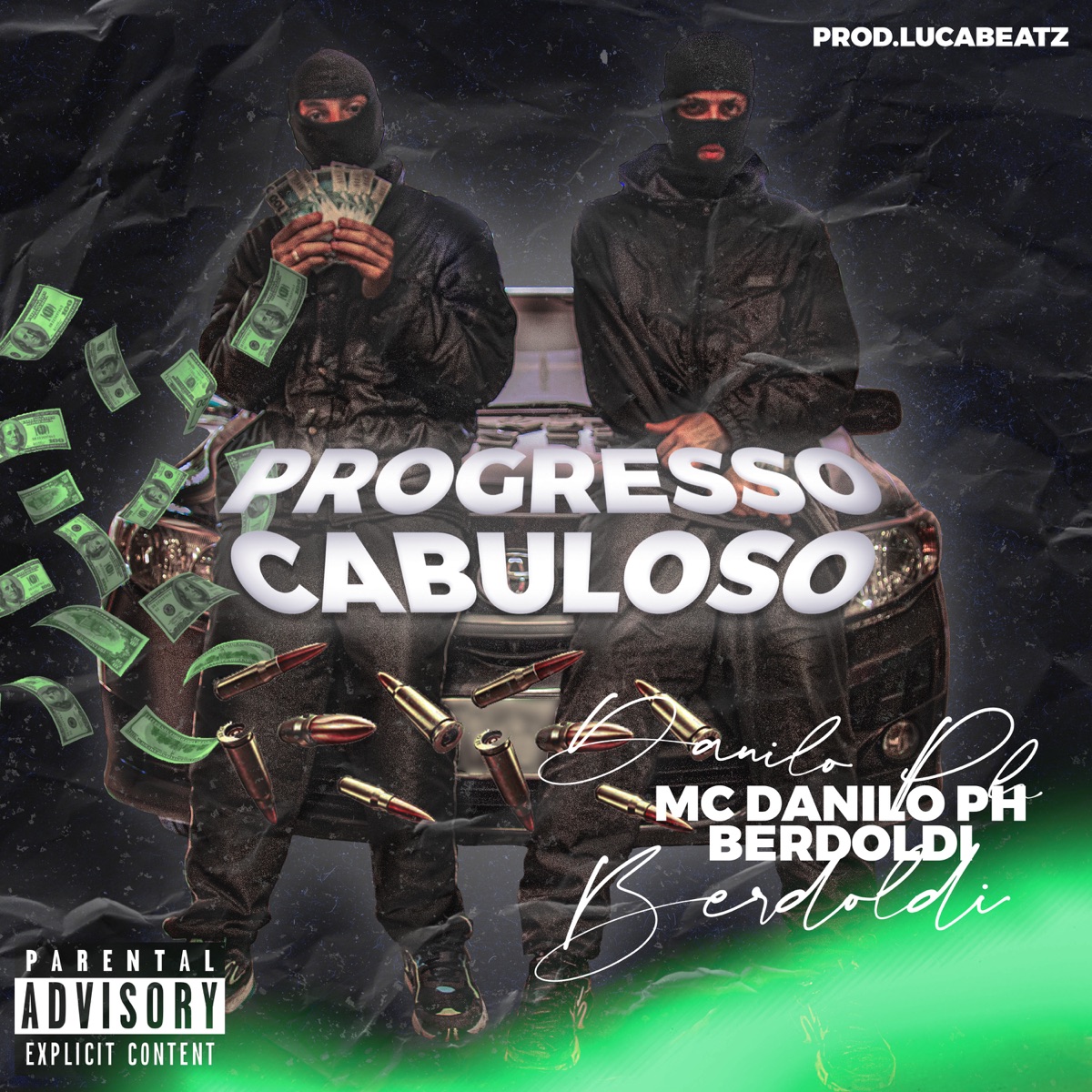 Progresso Cabuloso - Single by Berdoldi & Mc Danilo PH album cover