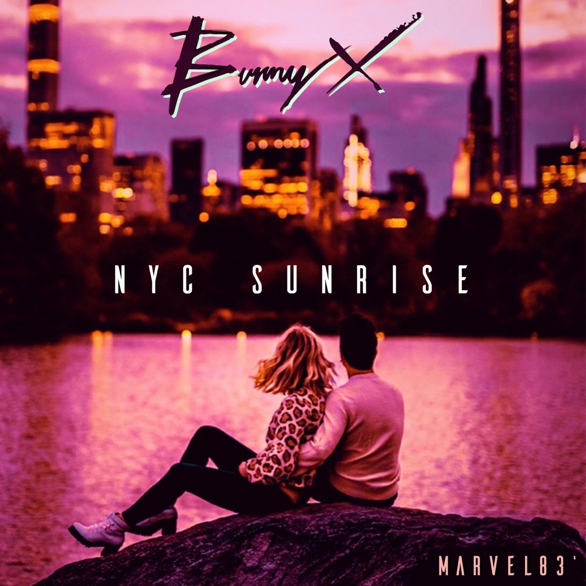 NYC Sunrise - Single by Bunny X & Marvel83' album cover