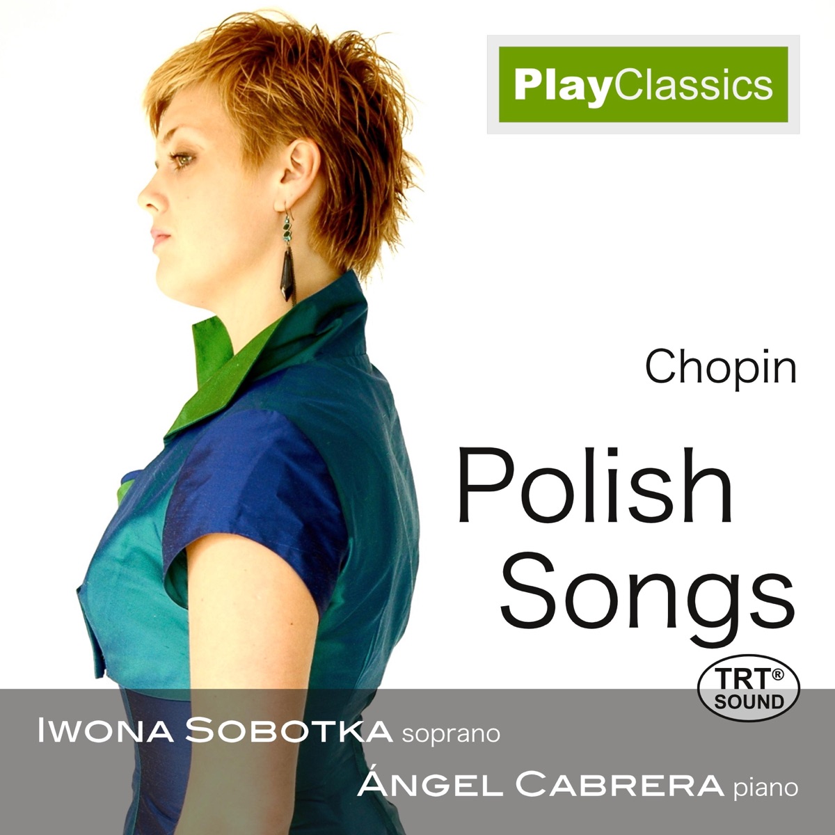 Chopin Polish Songs by Iwona Sobotka & Angel Cabrera album cover
