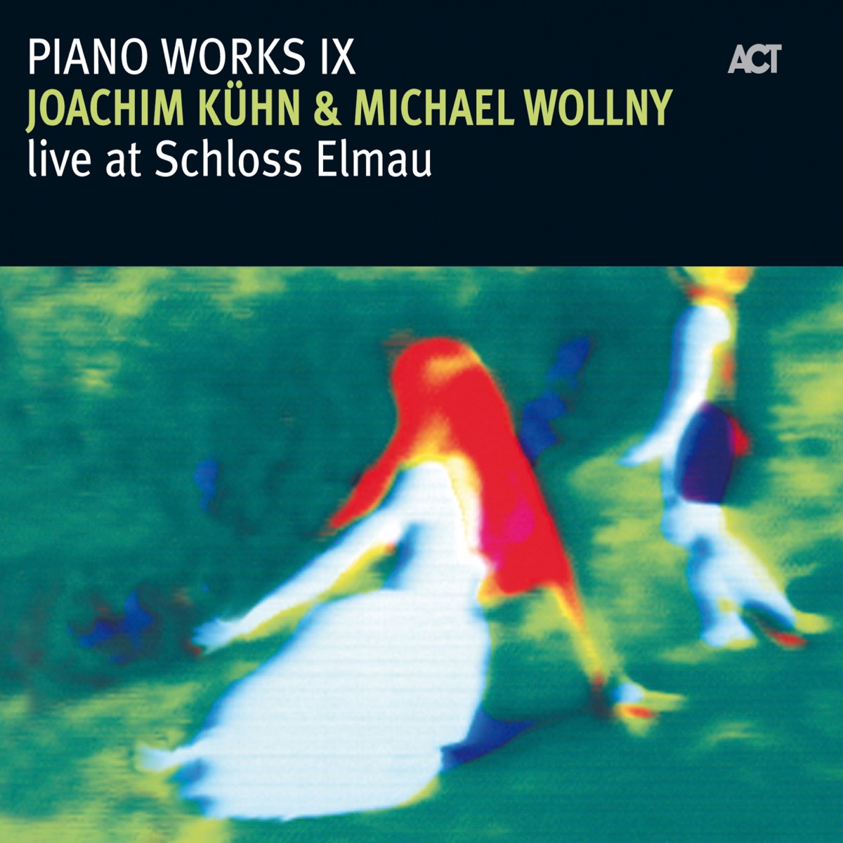 Piano Works IX - Live At Schloss Elmau by Joachim Kühn & Michael Wollny album cover